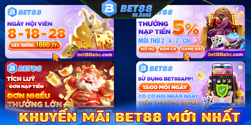 Các chương trình khuyến mãi Bet88 mới nhất hiện nay